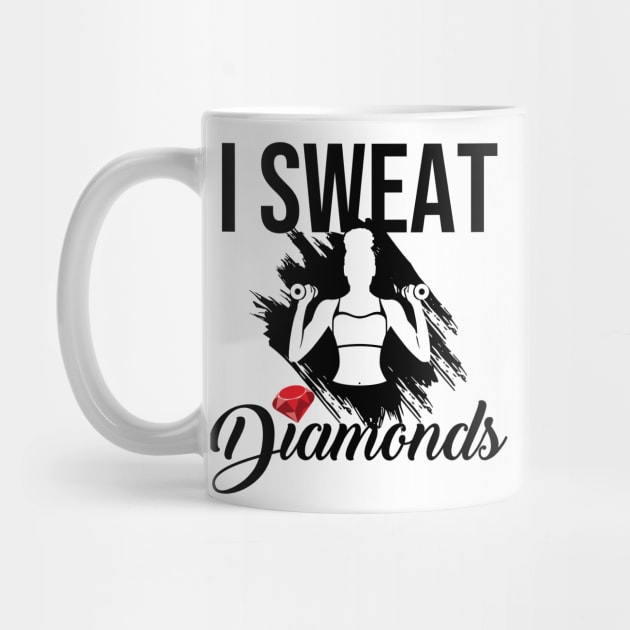 I sweat diamonds workout women w by Melanificent1